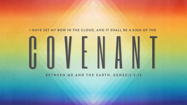 Covenant of Genesis 9:13 with rainbow background